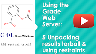 Using the Grade Web Server: 5 Unpacking results tarball & using restraints